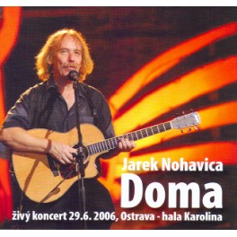 Jaromír Nohavica - Doma  CD+DVD
