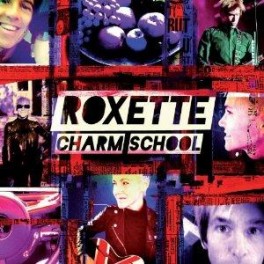 Roxette - Charm school  CD