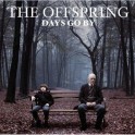 The Offspring - Days go by  CD