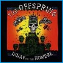 The Offspring - Ixnay on the Hombre  CD