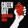 Green Day - American idiot  2LP