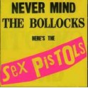 Sex Pistols - Nevermind The Bollocks  2LP