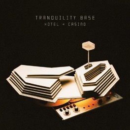 Arctic Monkey - Tranquility Base Hotel and x